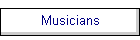 Musicians